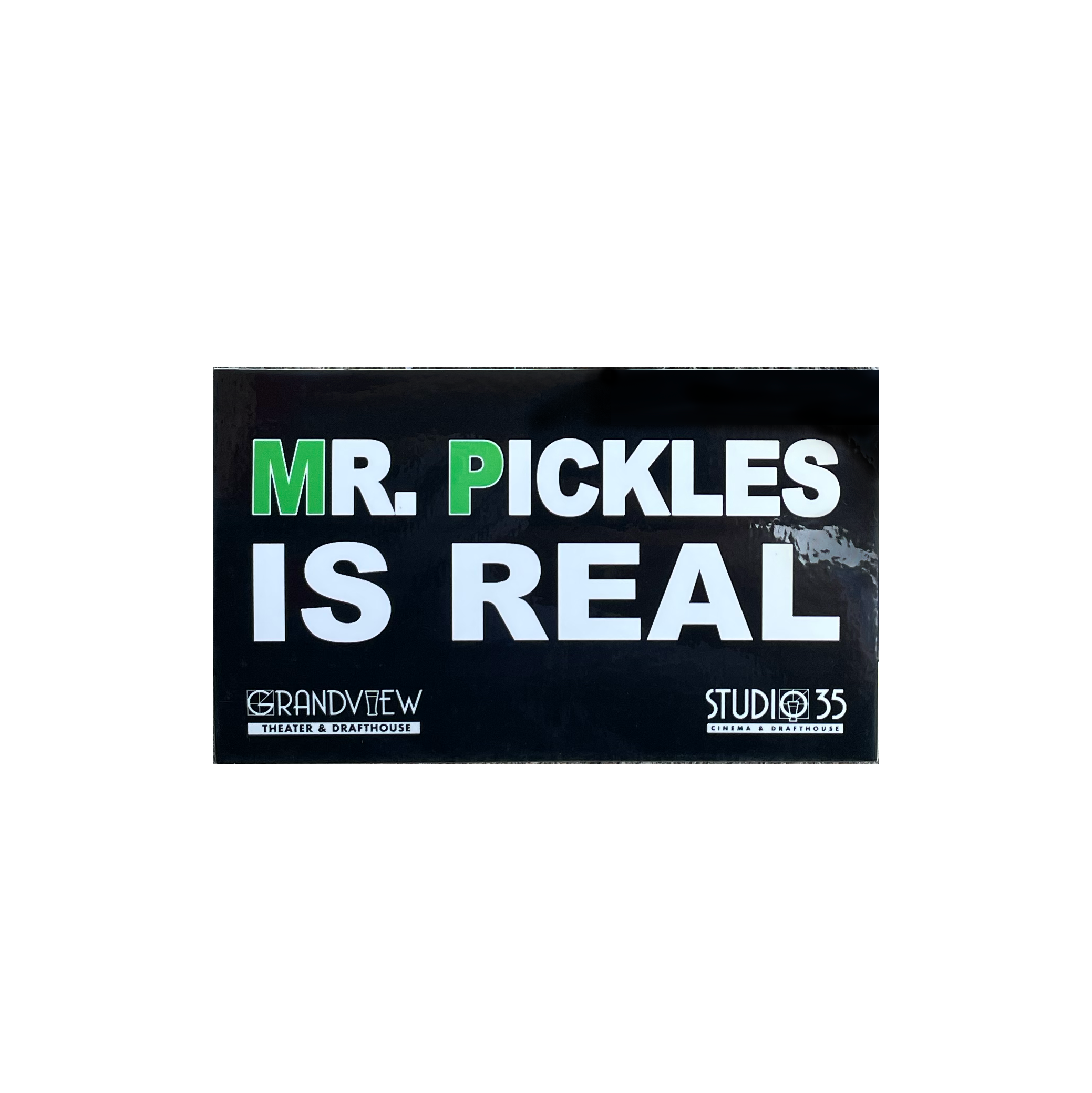 Mr. Pickles Is Real Sticker